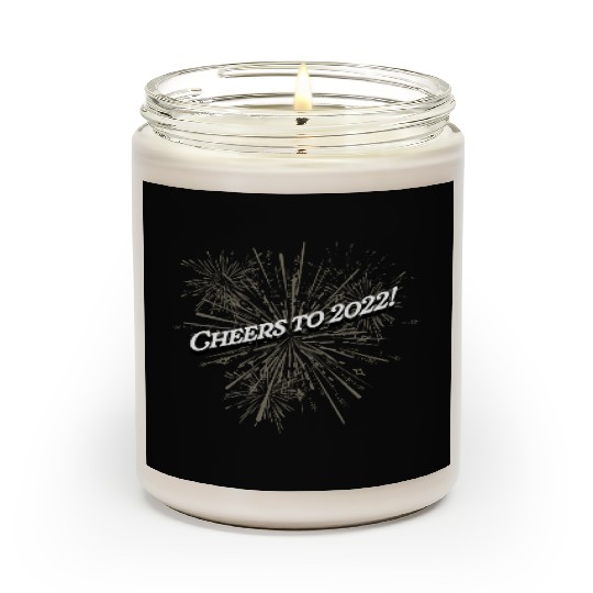 Cheers to 2022 Happy New Year Drinking NYE Drinker Scented Candles