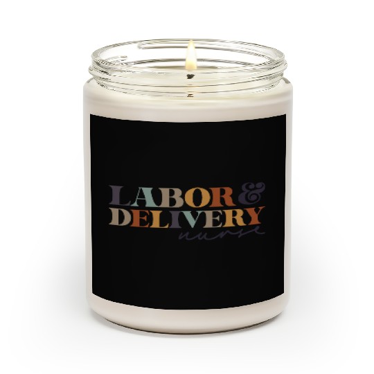 Labor and Delivery Nurse ,L&D RN,Maternity Babies Scented Candles