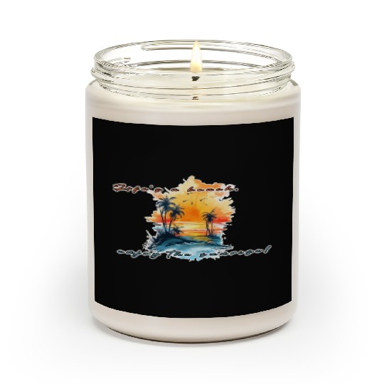 Lifes A Beach Enjoy The Sunrise Scented Candles