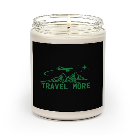Travel More Vacation Explore Wanderlust Holidays Scented Candles