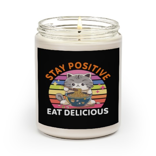 Stay positive Eat delicious Japanese Style Scented Candles