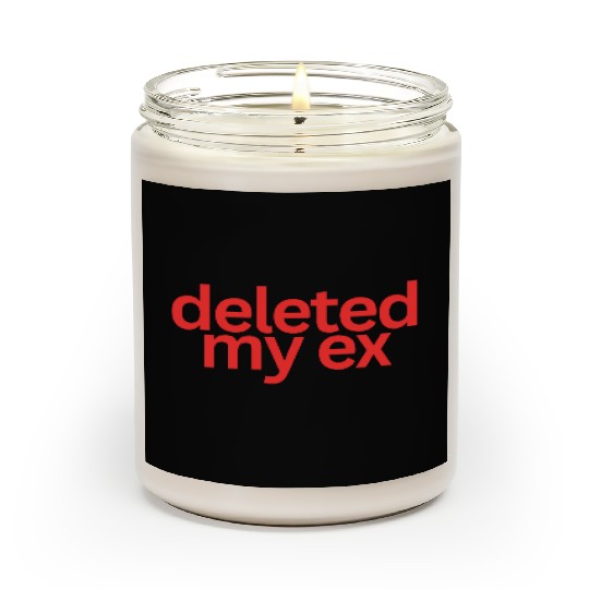 Deleted My Ex (in red letters) Scented Candles