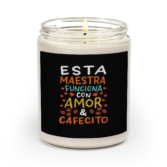 Spanish Teacher Maestra Scented Candles