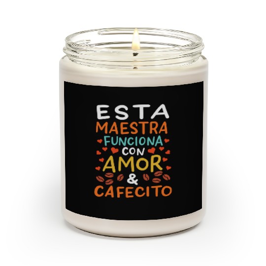 Spanish Teacher Maestra Scented Candles