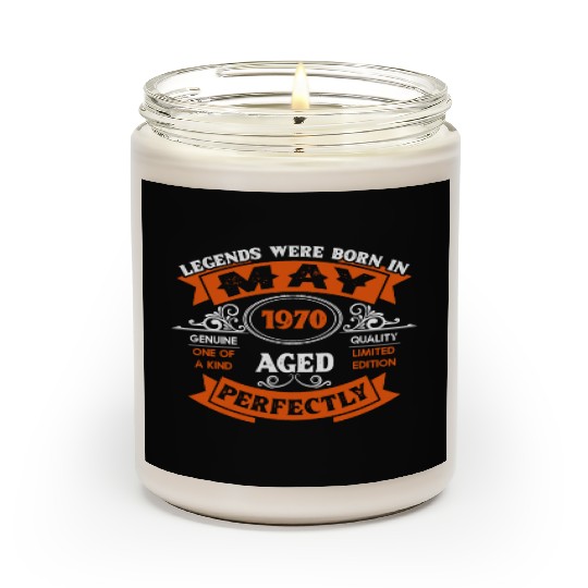 Legends Were Born In May 1970 Birthday Scented Candles