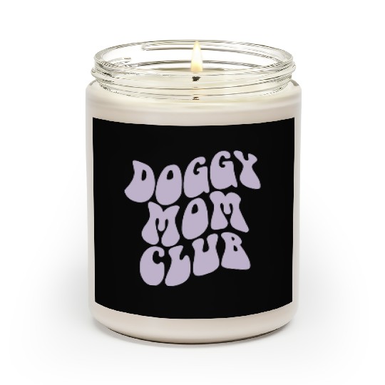 Dog Moms Club retro Pet Lover Scented Candles