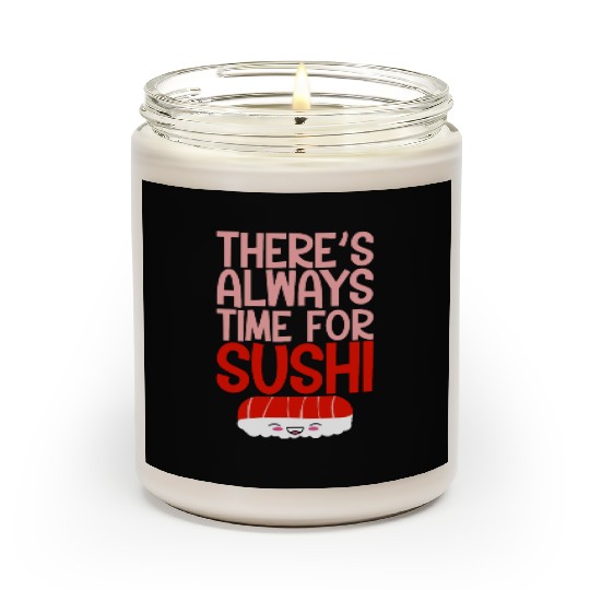 There's Always Time For Sushi 4 Scented Candles