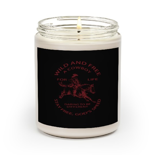 Wild and free A cowboy Scented Candles