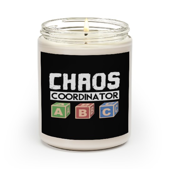 Chaos Coordinator Teacher Scented Candles