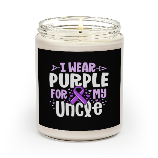 I Wear Purple For My Uncle Alzheimers Family Scented Candles