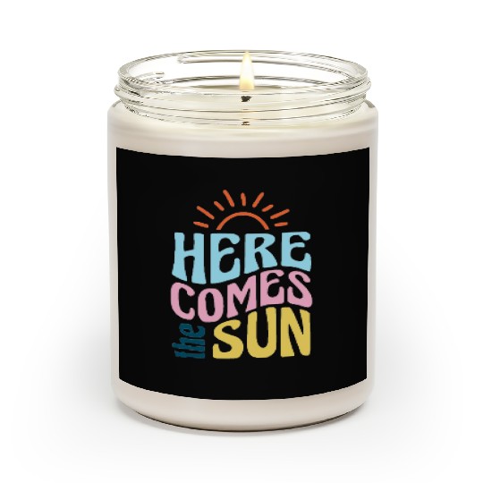 Here comes the sun Scented Candles