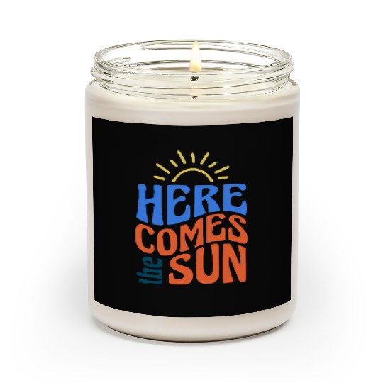 Here comes the sun Scented Candles