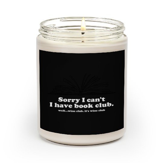 Sorry I Can't I Have Book Club Scented Candles