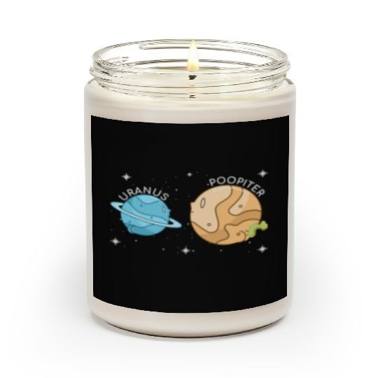 Uranus Poopiter Funny Uranus Planet Space Lover Scented Candles
