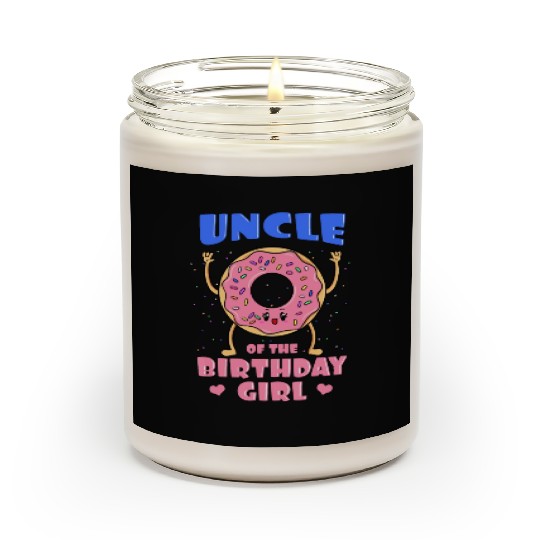 Uncle Of The Birthday Girl Donut Bday Party Tio Gr Scented Candles