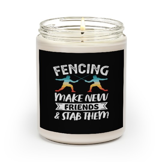 Funny Retro Fencing Make Friends Stab Them Scented Candles
