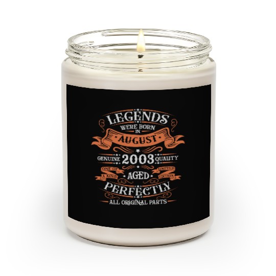 August 2003 anniversary 2003 legends August Scented Candles