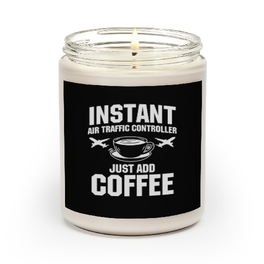 Funny Air Traffic Controller And Coffee Lover Scented Candles