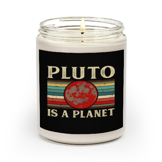 Pluto is a Planet Space Astronomy Science Geek Scented Candles