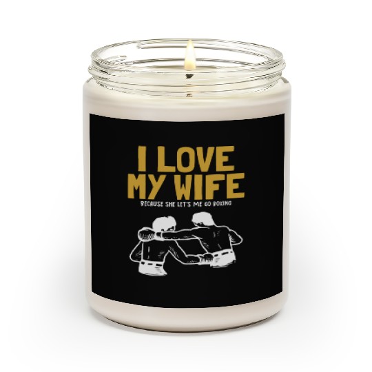 I love my Wife Boxer Kickboxer Fan Professional Scented Candles