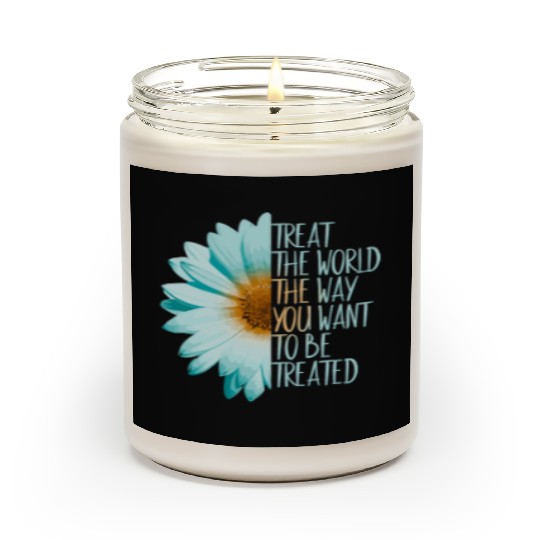 Be The Change Treat The World Scented Candles