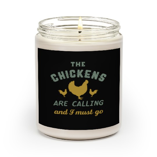 The Chickens Are Calling Country Farmer Scented Candles