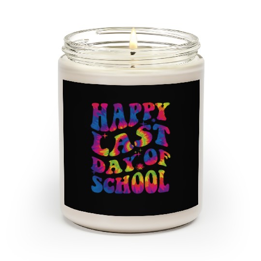 happy last day of school Teacher Women friend Gift Scented Candles