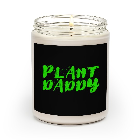 Plant Daddy Scented Candles