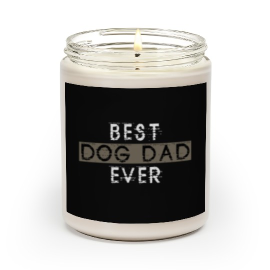Best Dog Dad Ever Scented Candles