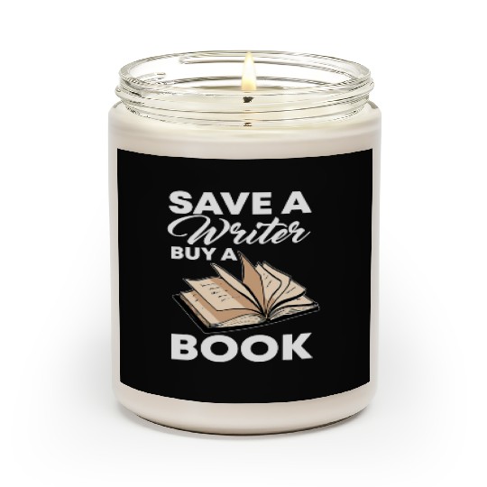 Save A Writer Author Novelist Wordsmith Nove Scented Candles