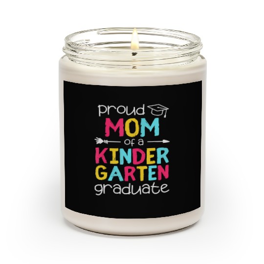 Proud Mom Mother Kindergarten Family Matching Grad Scented Candles