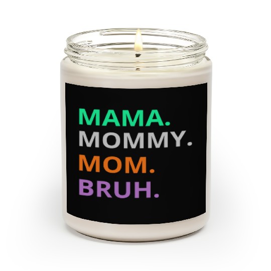 vintage international women's day mama,mommy;bruh Scented Candles