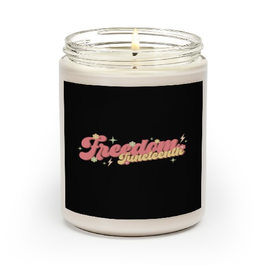 Freedom Juneteenth, Independence Day Scented Candles