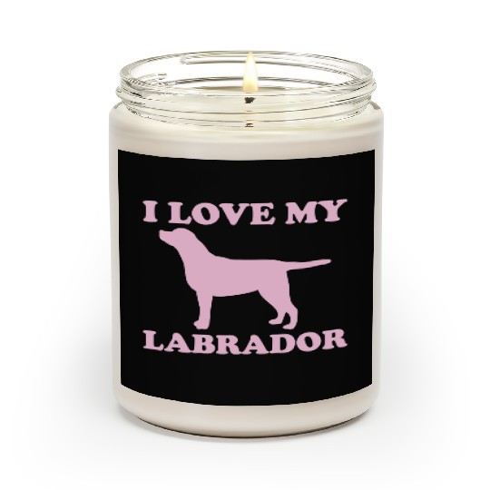 I Love My Labrador 1 Scented Candles
