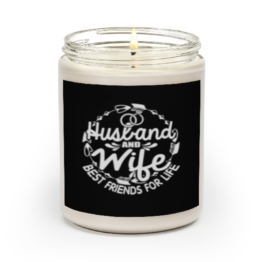 Husband Wife Best Friends For Life Scented Candles