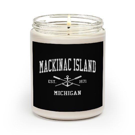 Mackinac Island Mi Crossed Oars Boat Anchor Sports Scented Candles
