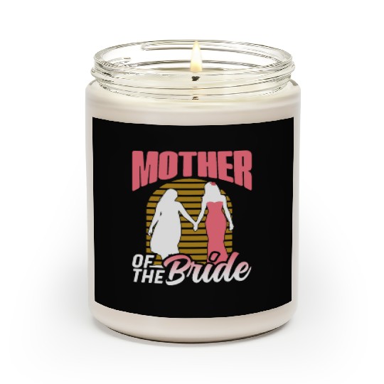Mother Of The Bride Bachelorette Party Wedding Scented Candles
