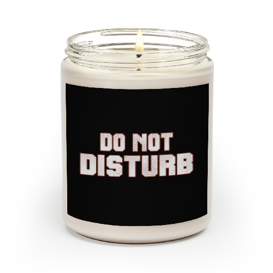 Do Not Disturb Fun Scented Candles