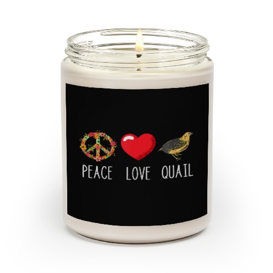 Quail Love Peace Quail Birds Lover Japanese Quail Scented Candles