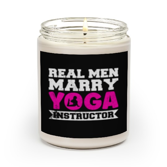 Real Men Marry Yoga Instructor Scented Candles