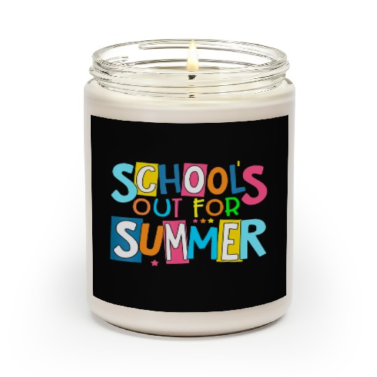 Last Day Of School Schools Out For Summer Teacher Scented Candles