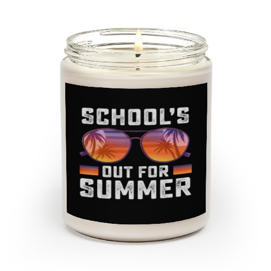Last Day Of School Schools Out For Summer Teacher Scented Candles