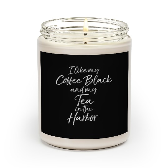 American Revolution Black Coffee Tea In The Harbor Scented Candles