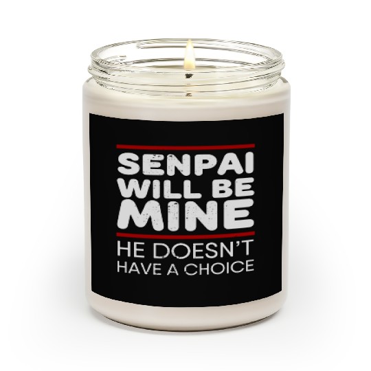 Senpai Will Be Mine Yandere Cosplay Scented Candles
