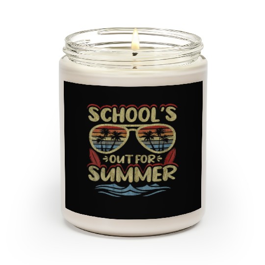 Last Day Of School Schools Out For Summer Teacher Scented Candles