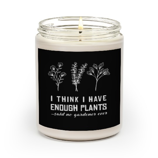 Gardener Gardening Plant Earth Day Scented Candles