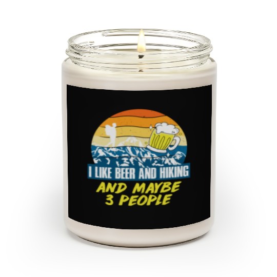 I like Beer and Hiking Mountain lover Wanderlust Scented Candles