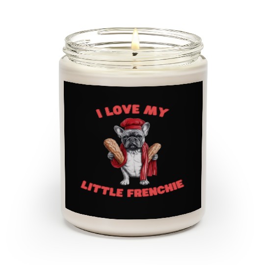 I Love My Little Frenchie | French Bulldog Design Scented Candles