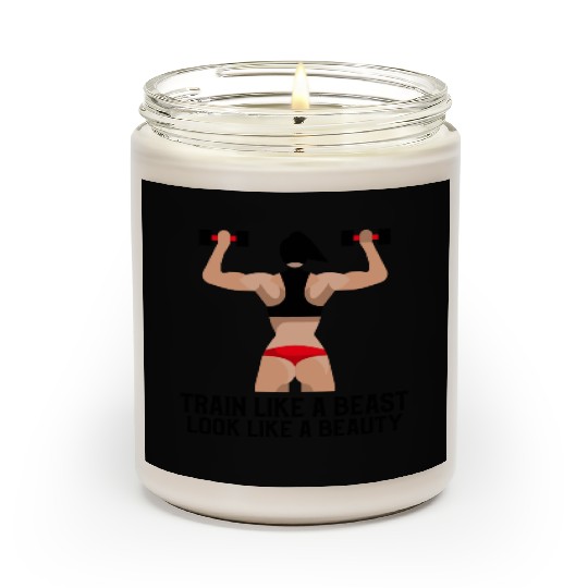Train Like A Beast Look Like A Beauty Gym Scented Candles