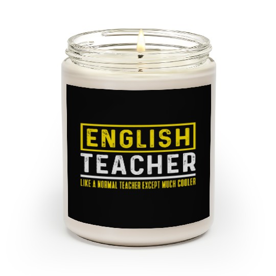 Funny English Teacher Cool Saying Scented Candles